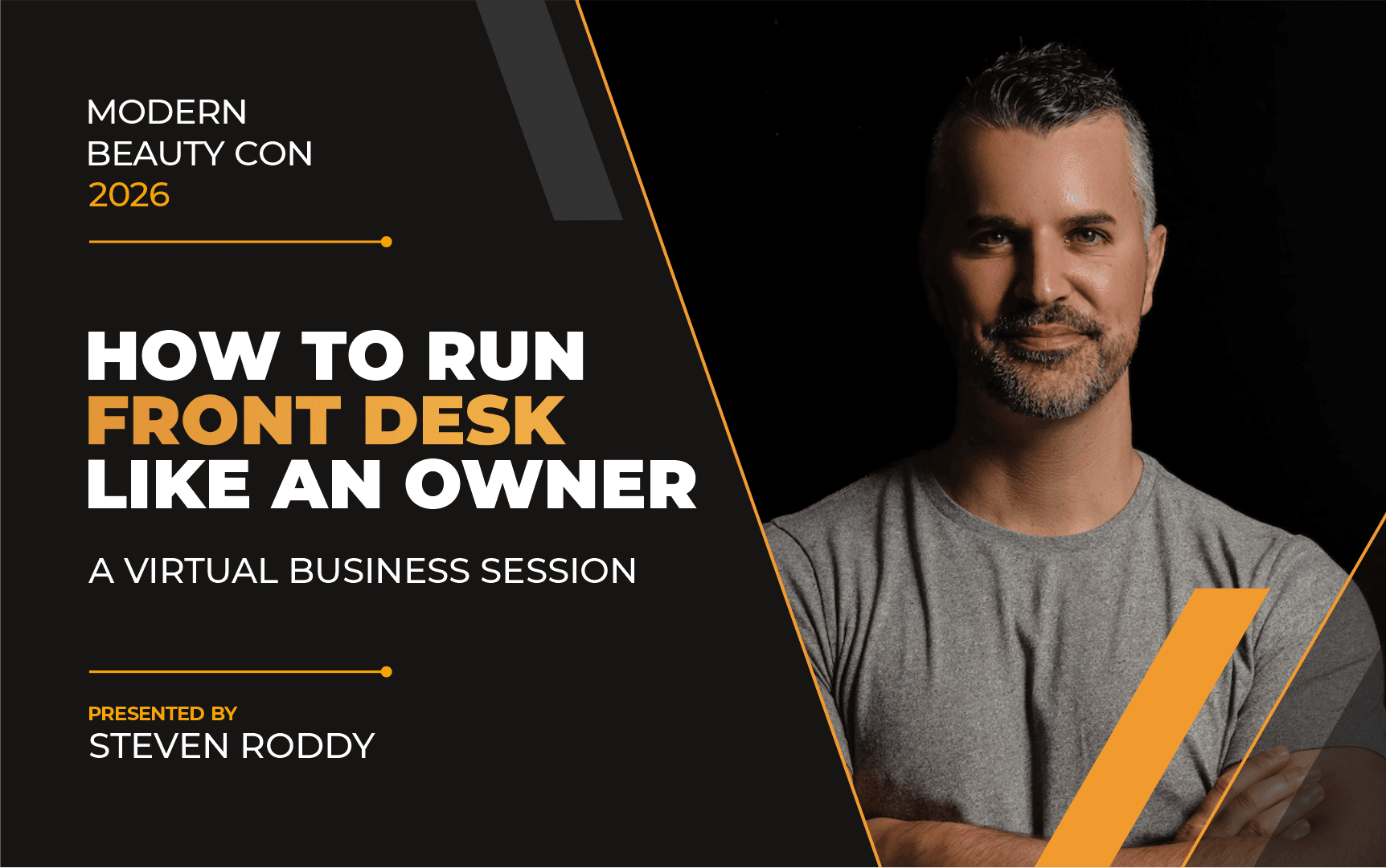 How to Run Front Desk Like an Owner – A Virtual Business Session by Steven Roddy