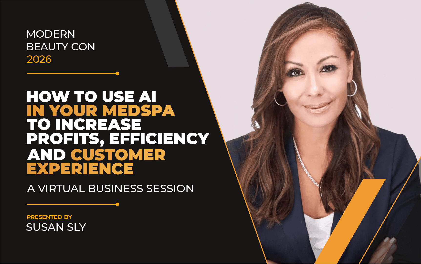 How to Use AI in Your MedSpa to increase profits, efficiency and customer experience – A Virtual Business Session by Susan Sly