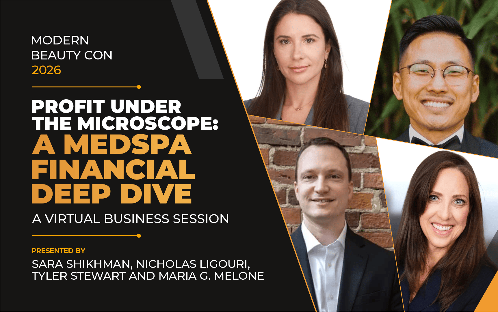 Profit Under the Microscope: A Medspa Financial Deep Dive – A Virtual Business Session by Sara Shikhman, Nicholas Liguori, Tyler Stewart and Maria G. Melone